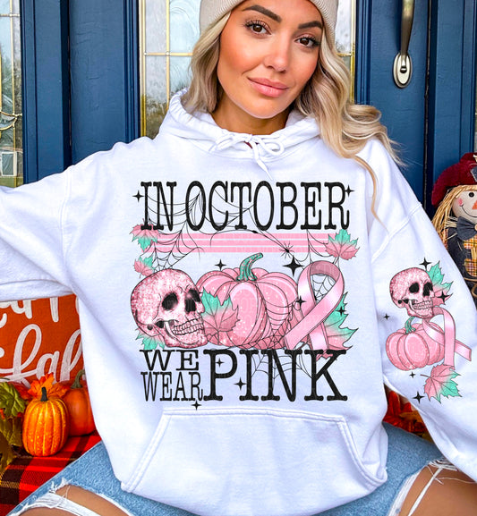 In October we wear Pink  DTF PRINT