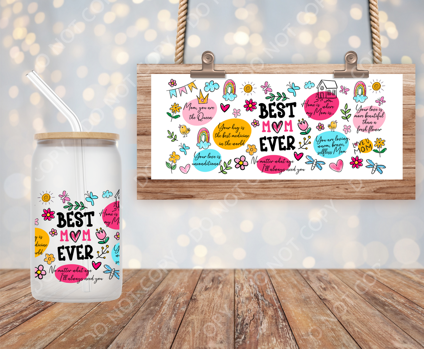 Best Mom Ever 16oz wrap