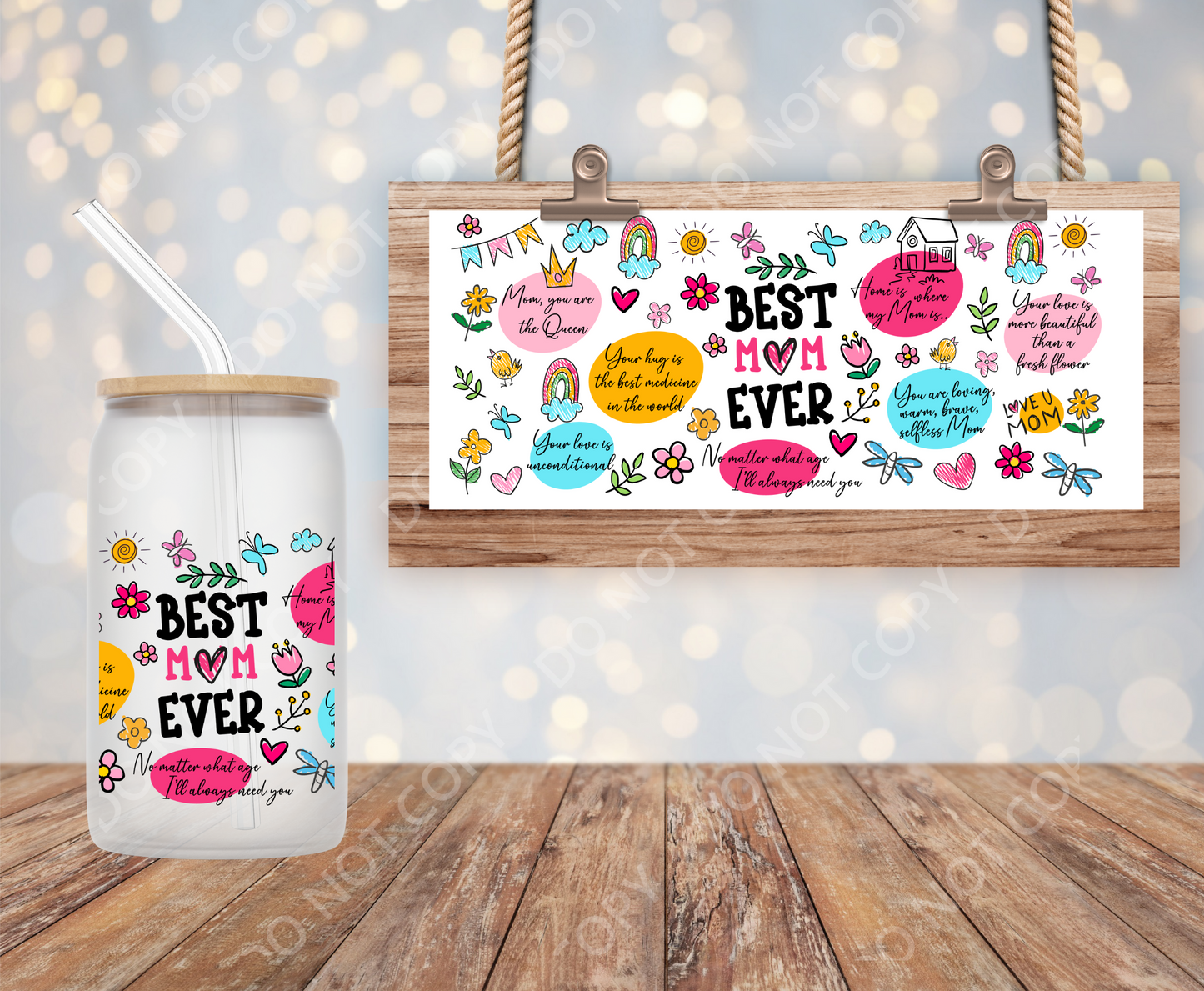 Best Mom EVER 16oz Wrap