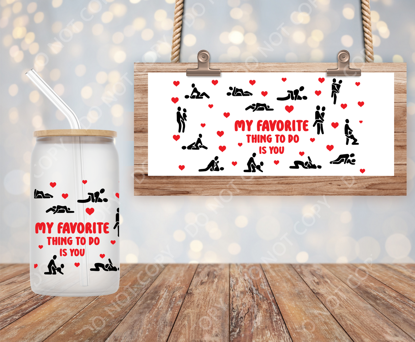 My Favorite thing to do is you 16oz Wrap