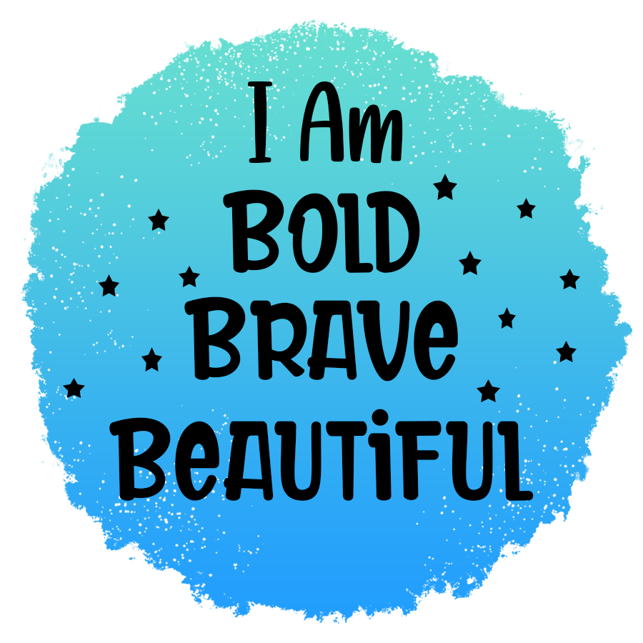 I am bold brave beautiful - UV dtf 1 Inch Sticker RTS
