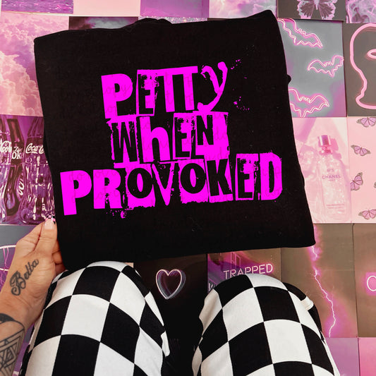 Petty When Provoked DTF - Magenta
