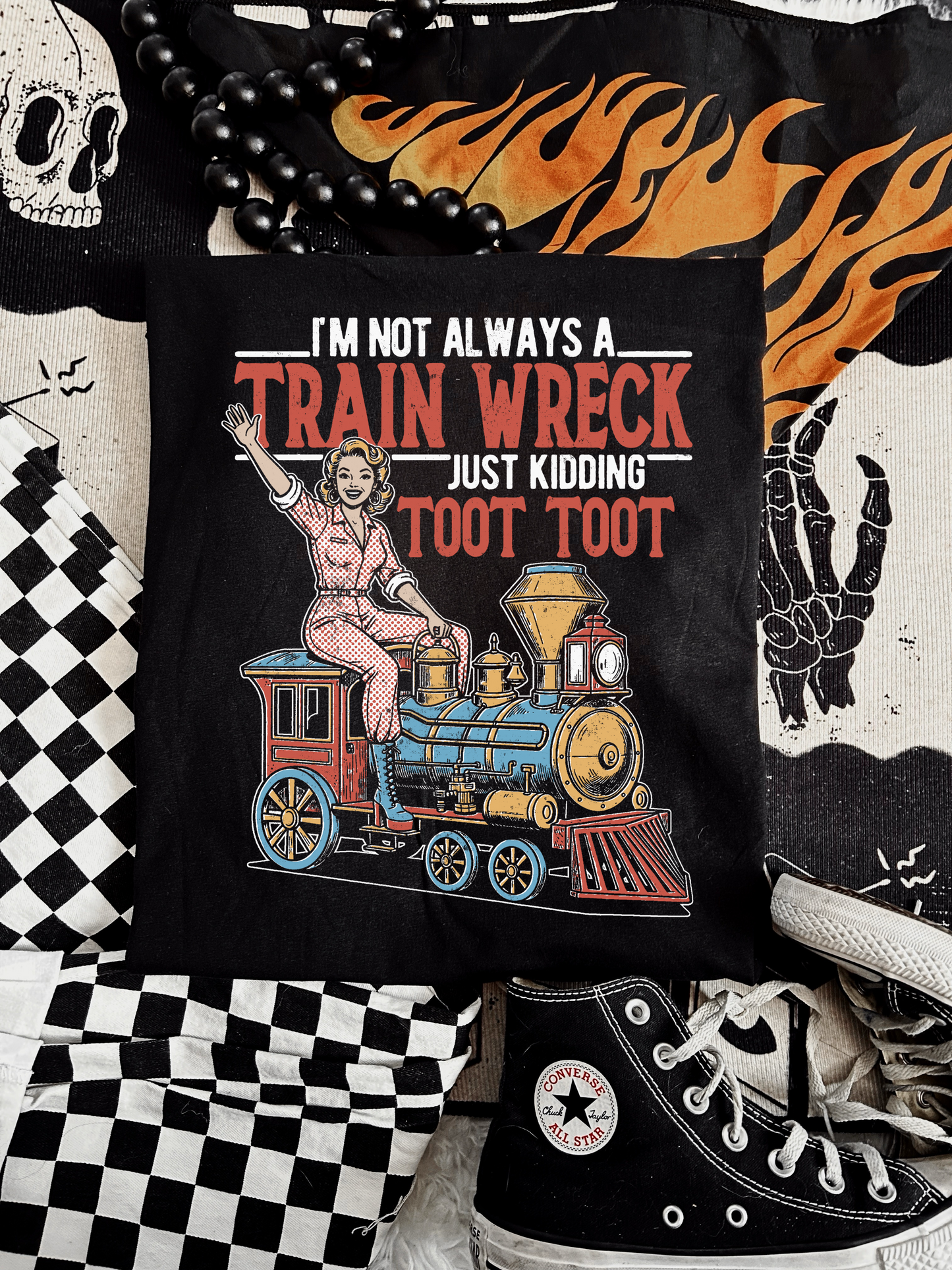I’m Not Always A Train Wreck DTF