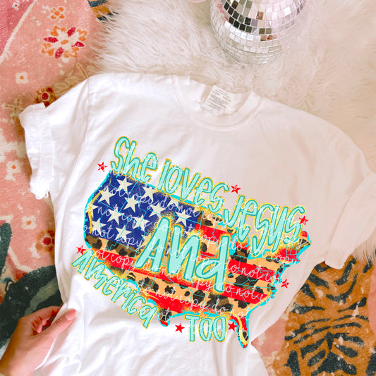 She Loves Jesus and America DTF