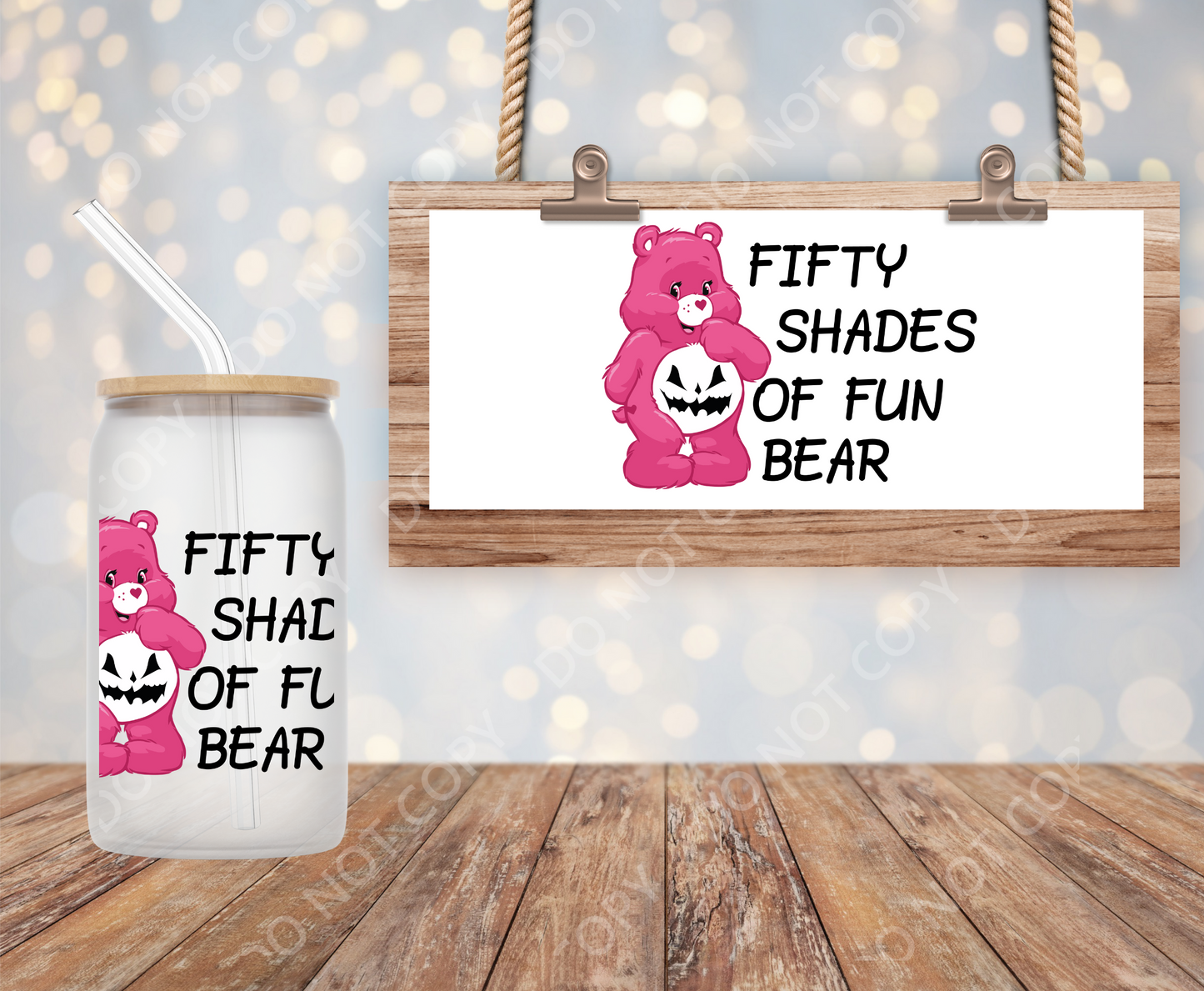 Swear Bear (fifty shades of fun bear )- UV dtf 16 OZ SIZE