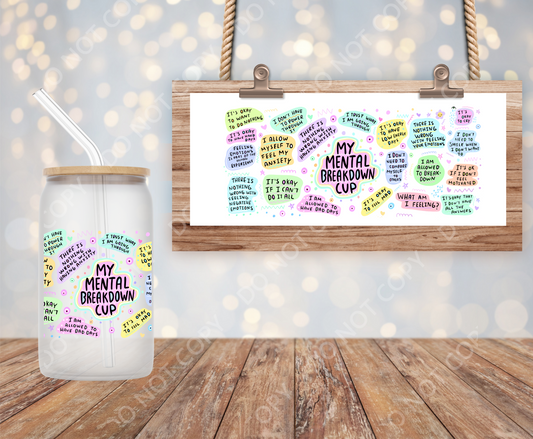 my mental break down 16oz wrap