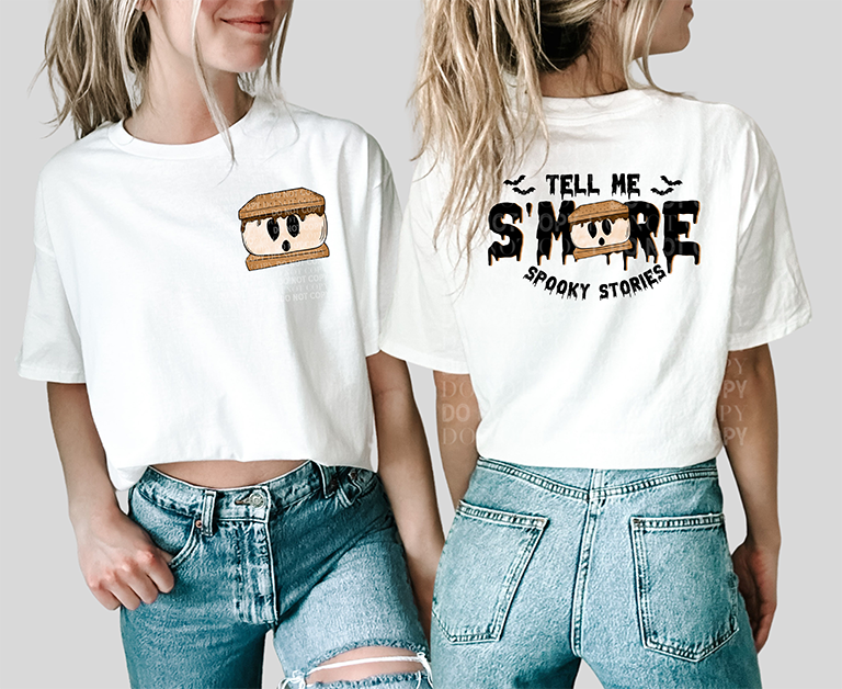 Tell Me S'More spooky Stories- DTF PRINT