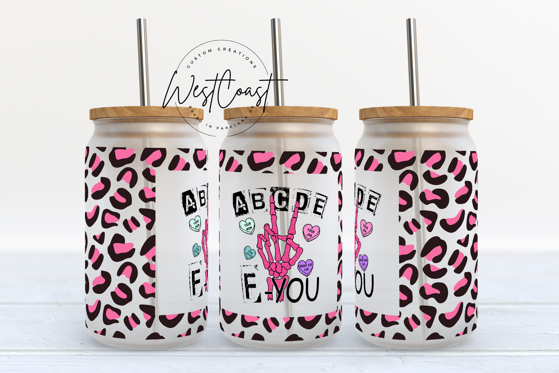 ABCDE F-You - UV dtf 16 OZ SIZE – WestCoast Custom Creations